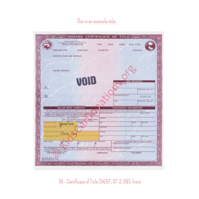 This is an Example of Indiana Certificate of Title (9697, R7-2-98) Front View | Kids Car Donations